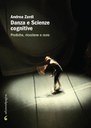 Danza e Scienze cognitive: pratiche, ricezione e cura