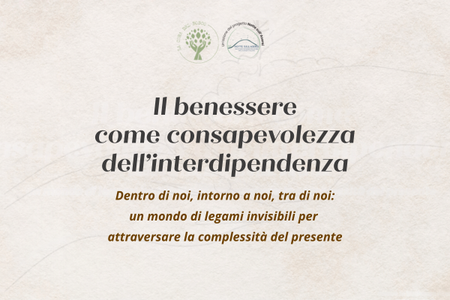 Il benessere come consapevolezza dell'interdipendenza