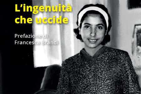 L'ingenuità che uccide