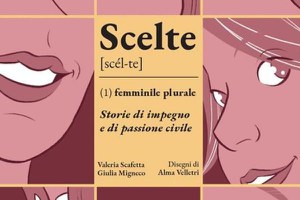 Scelte. Femminile plurale